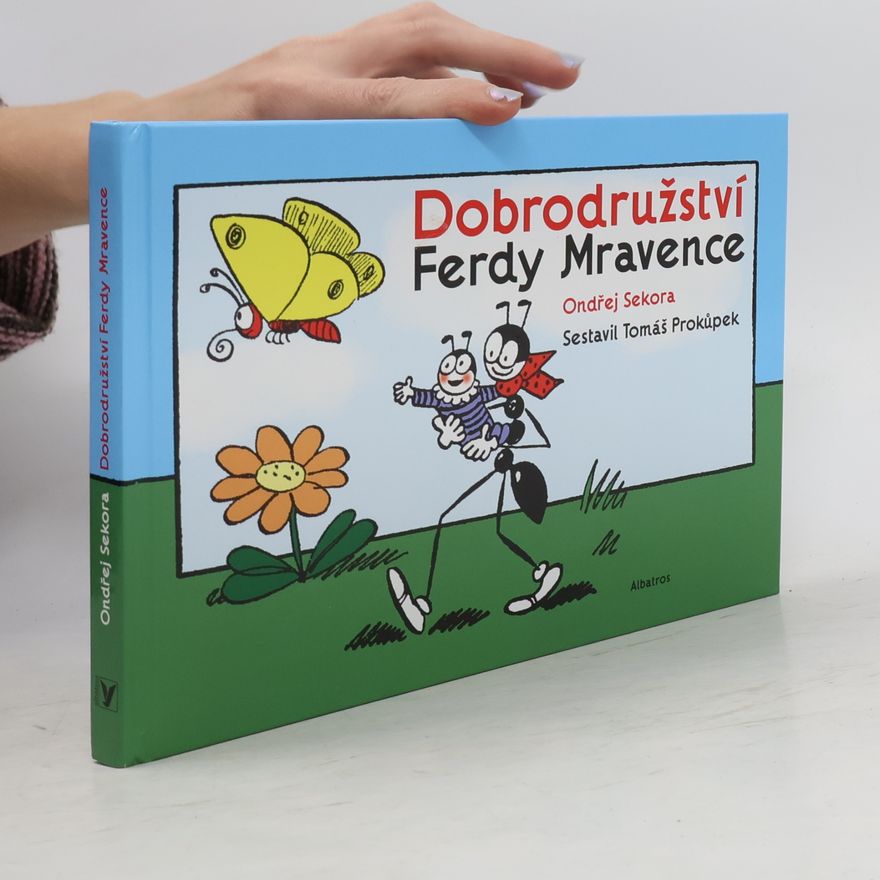 Tomáš Prokůpek Dobrodružství Ferdy Mravence
