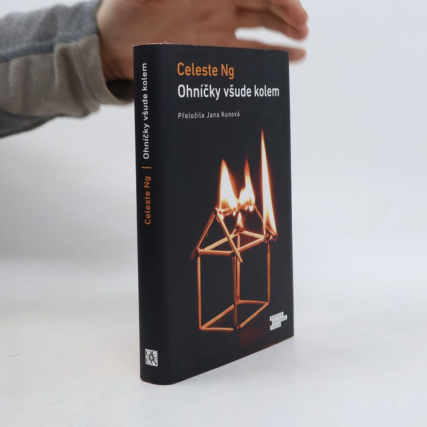 Celeste Ng Ohníčky všude kolem
