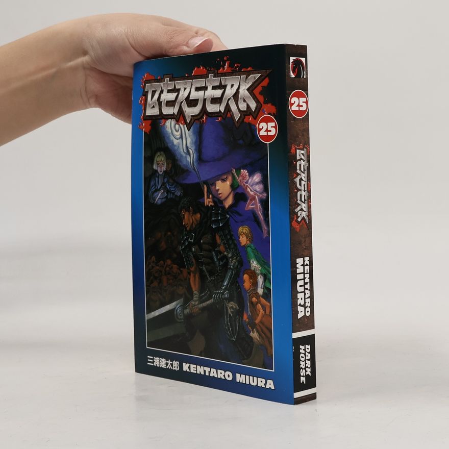 Kentarō Miura Berserk Volume 25