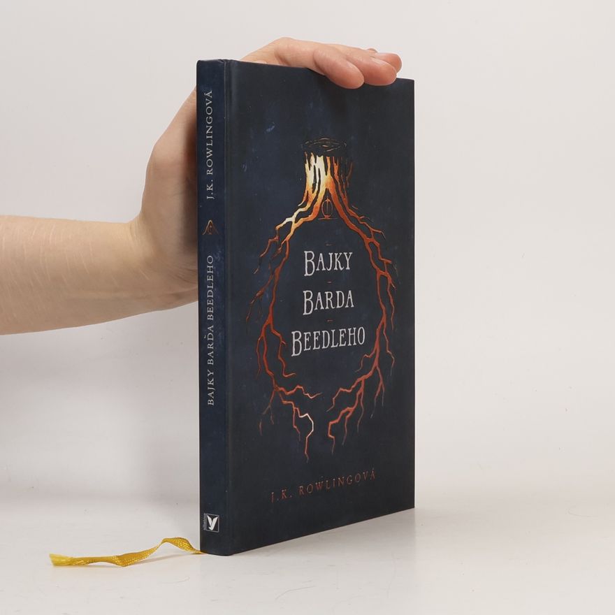 J. K. Rowling Bajky barda Beedleho