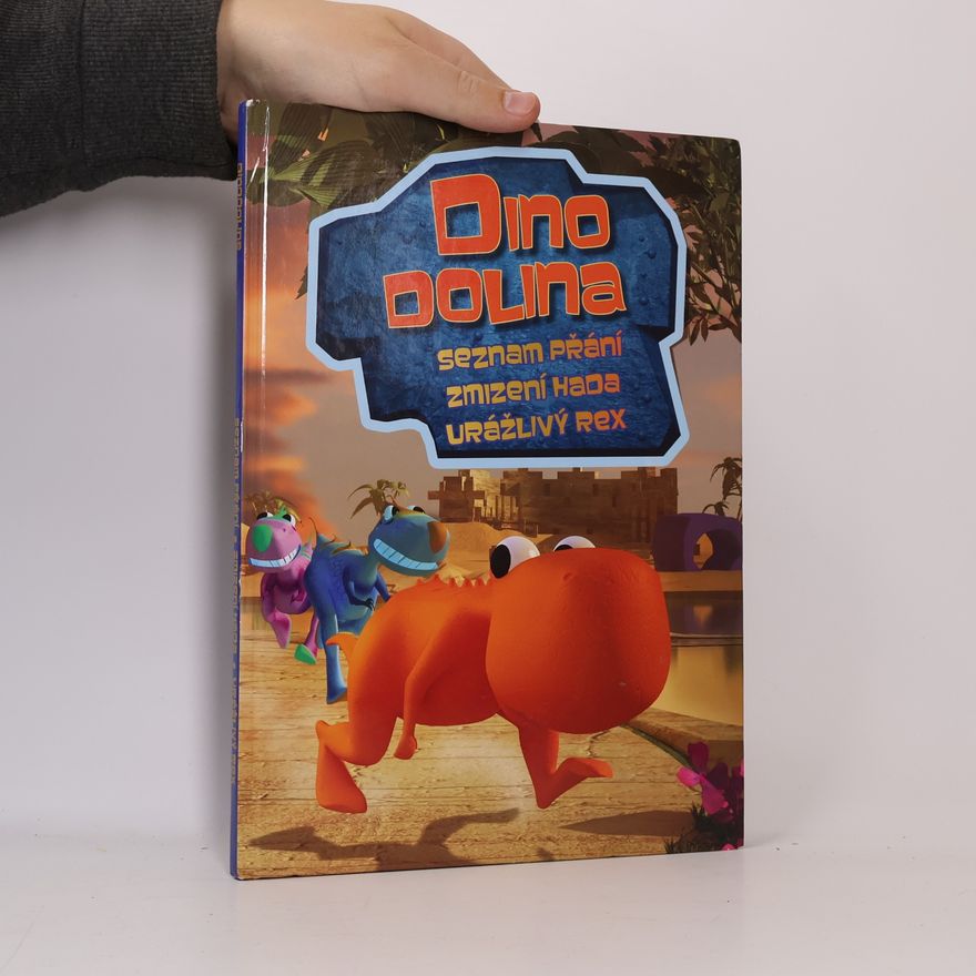 Michał Pełka Dino Dolina. Seznam přání. Zmizení hada. Urážlivý Rex