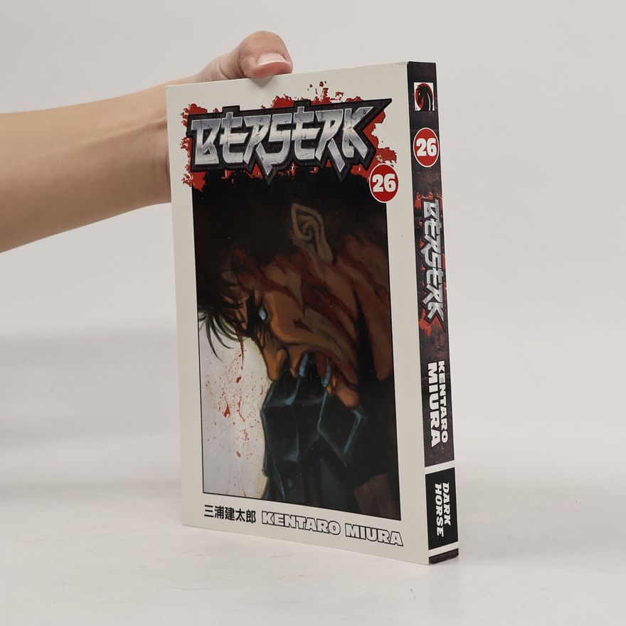 Kentaro Miura Berserk Volume 26
