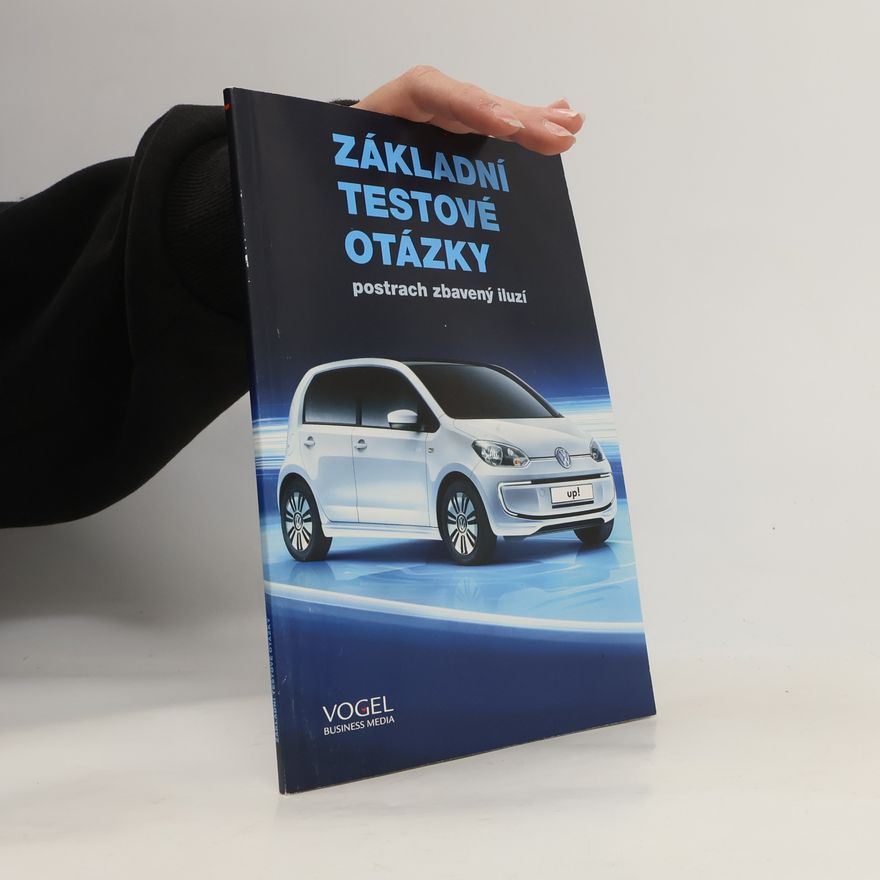 Kolektiv autorů Základní testové otázky