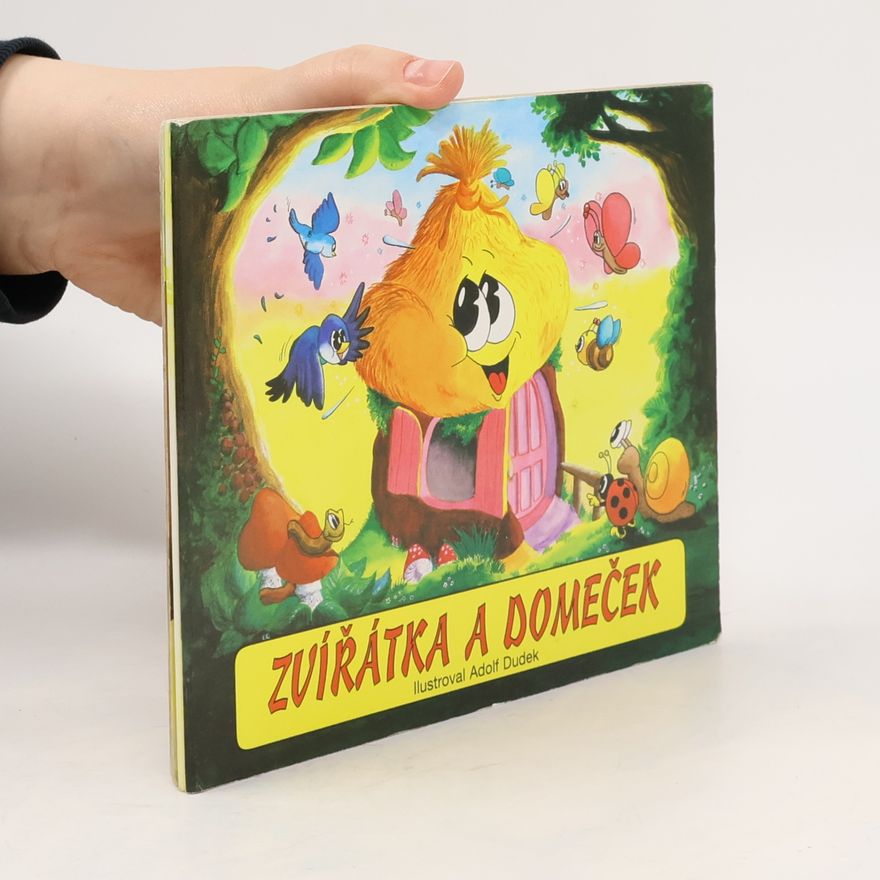 Adolf Dudek Zvířátka a domeček