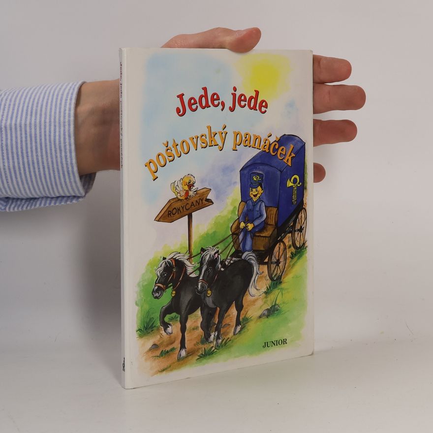 Vladimíra Vopičková Jede, jede poštovský panáček