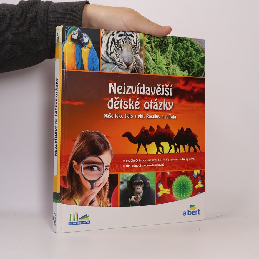 Kolektiv autorů Nejzvídavější dětské otázky