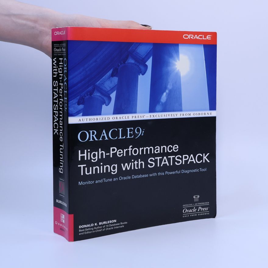 Donald K. Burleson Oracle9i high performance tuning with STATSPACK