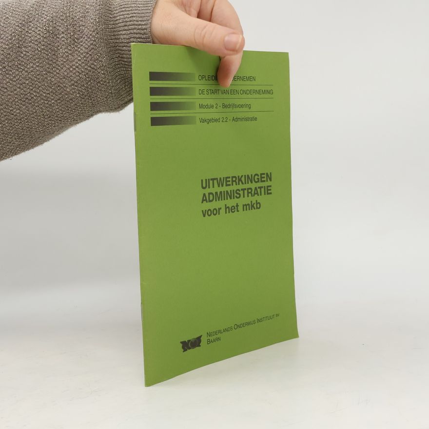 Various authors Uitwerkingen Administratie voor het mkb