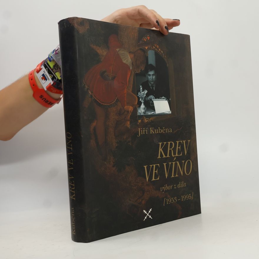 Jiří Kuběna Krev ve víno