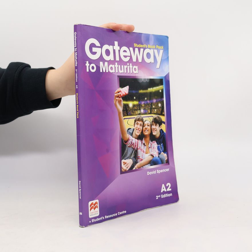 David Spencer Gateway to Maturita. A2. Student's Book Pack