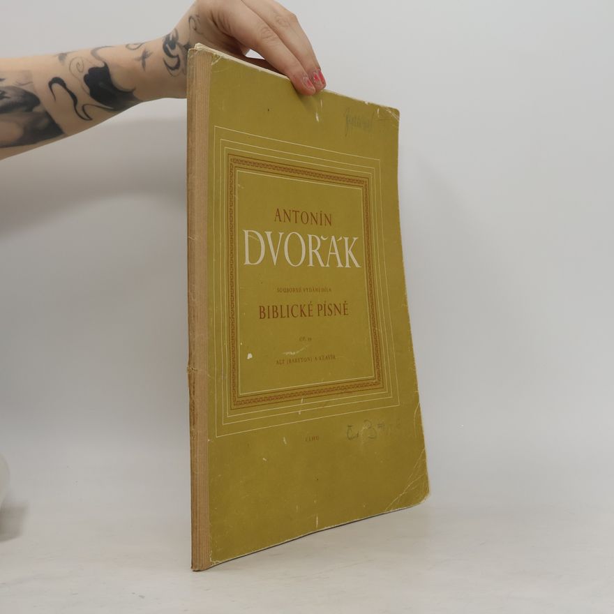 Antonín Dvořák Biblické písně Op. 99
