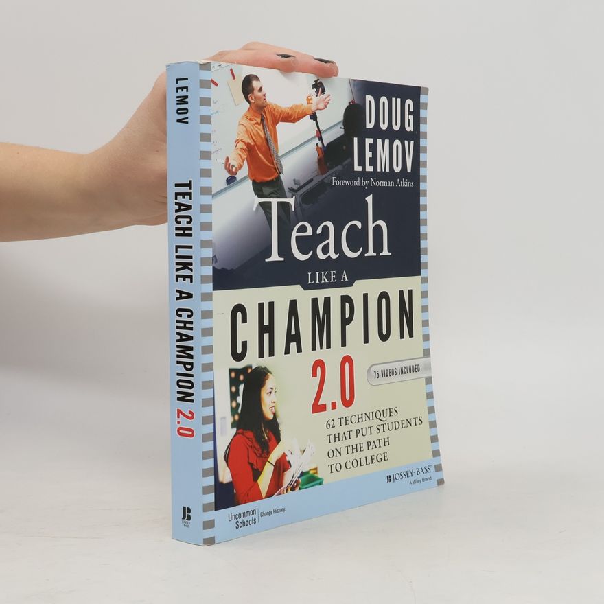 Doug Lemov Teach Like a Champion 2.0