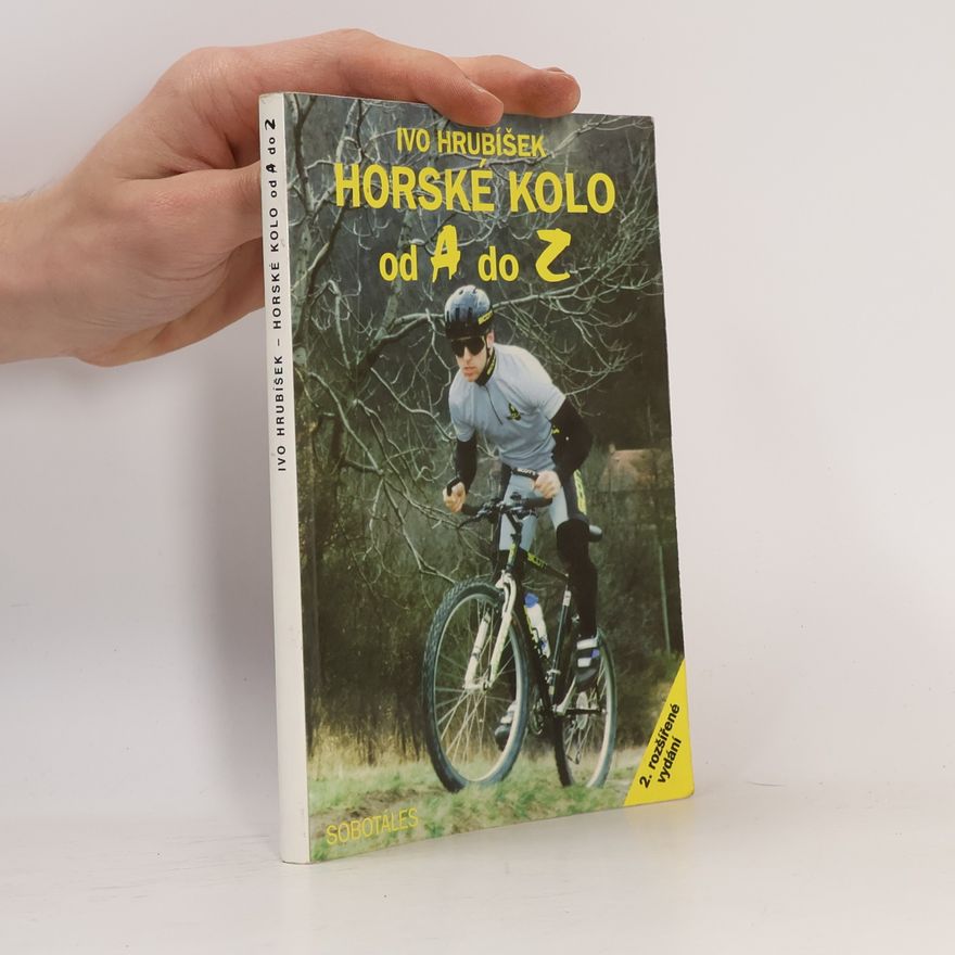 Ivo Hrubíšek Horské kolo od A do Z