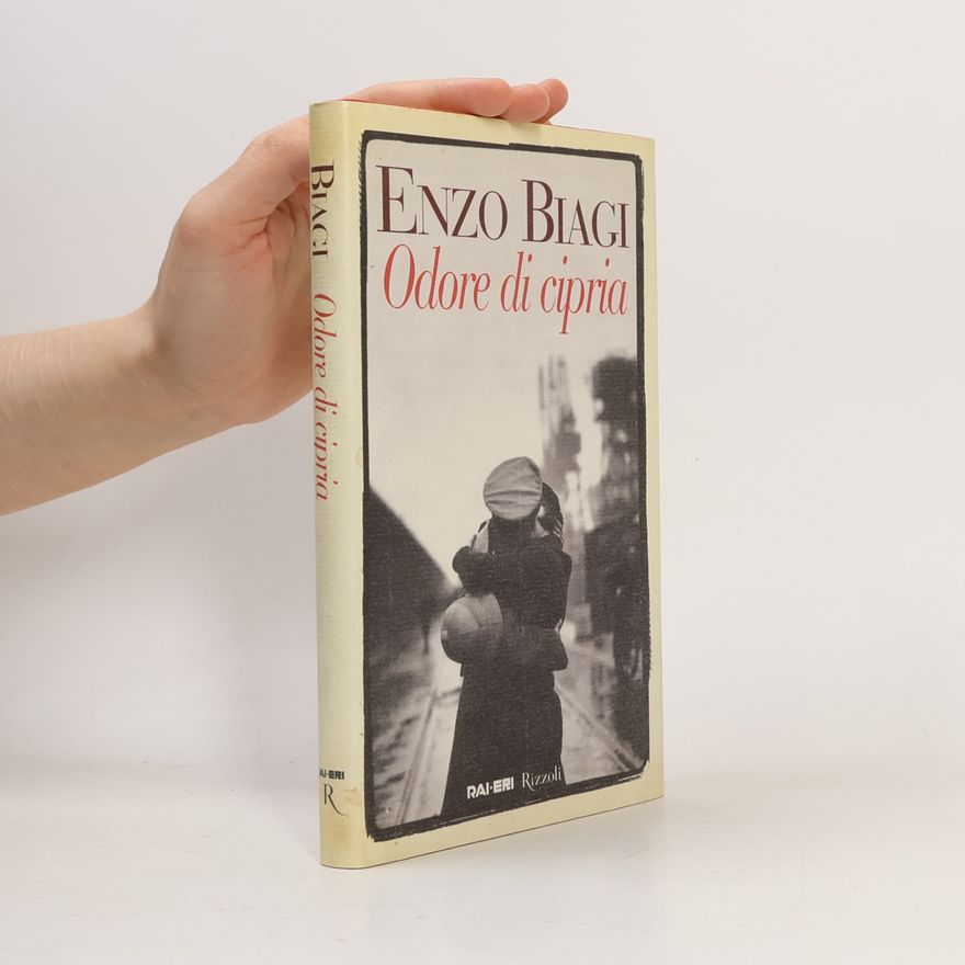 Enzo Biagi Odore di cipria
