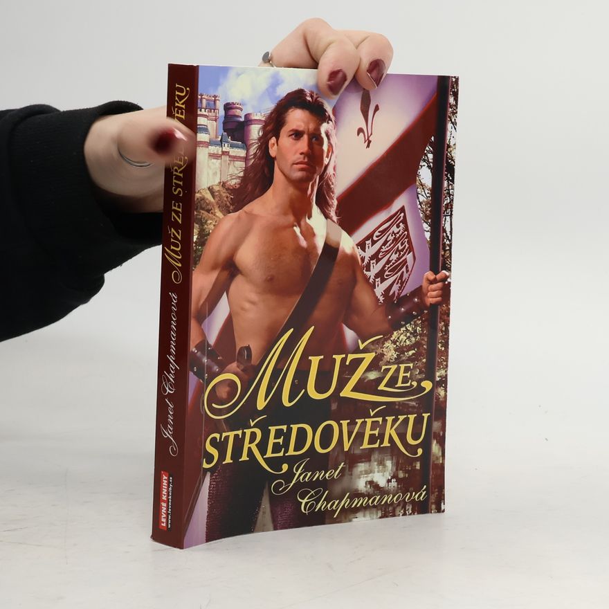 Janet Chapman Muž ze středověku