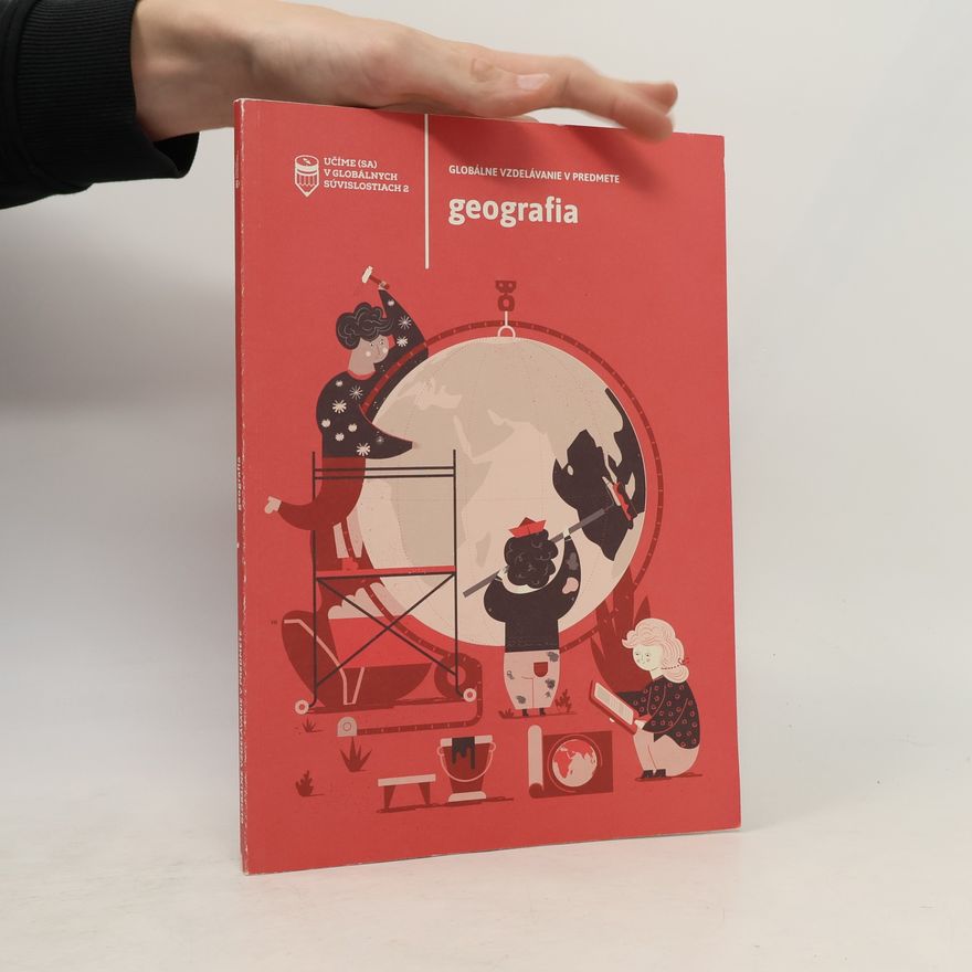 Collectif d'auteurs Globálne vzdelávanie v predmete: geografia