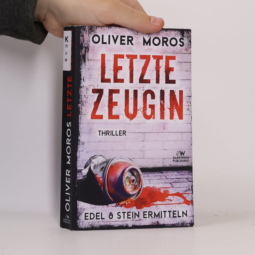 L. C. Frey Edel & Stein ermitteln: Letzte Zeugin