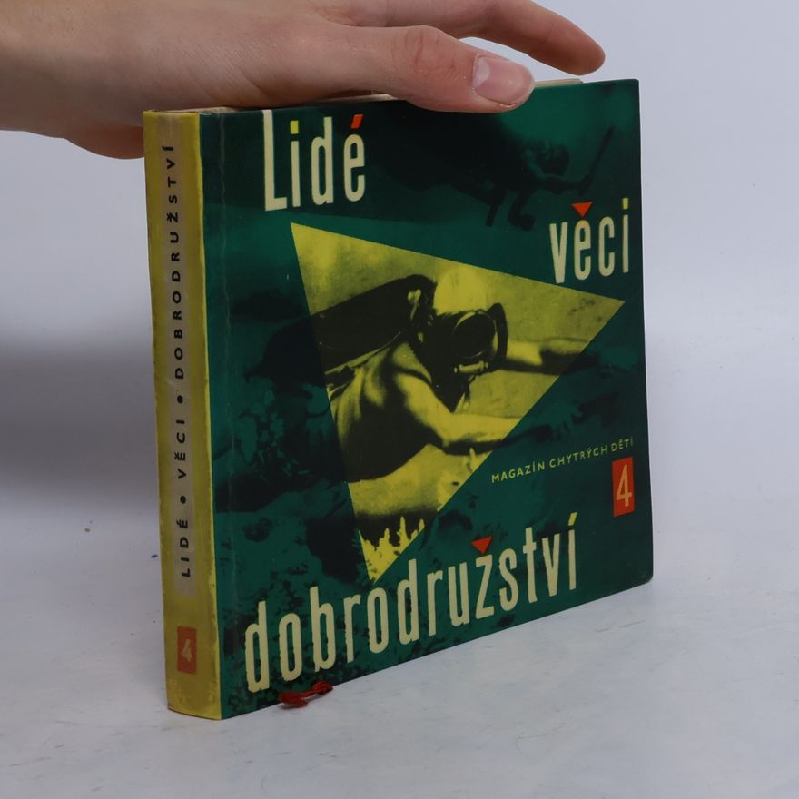 Autorenkollektiv Lidé věci dobrodružství magazín chytrých dětí 4