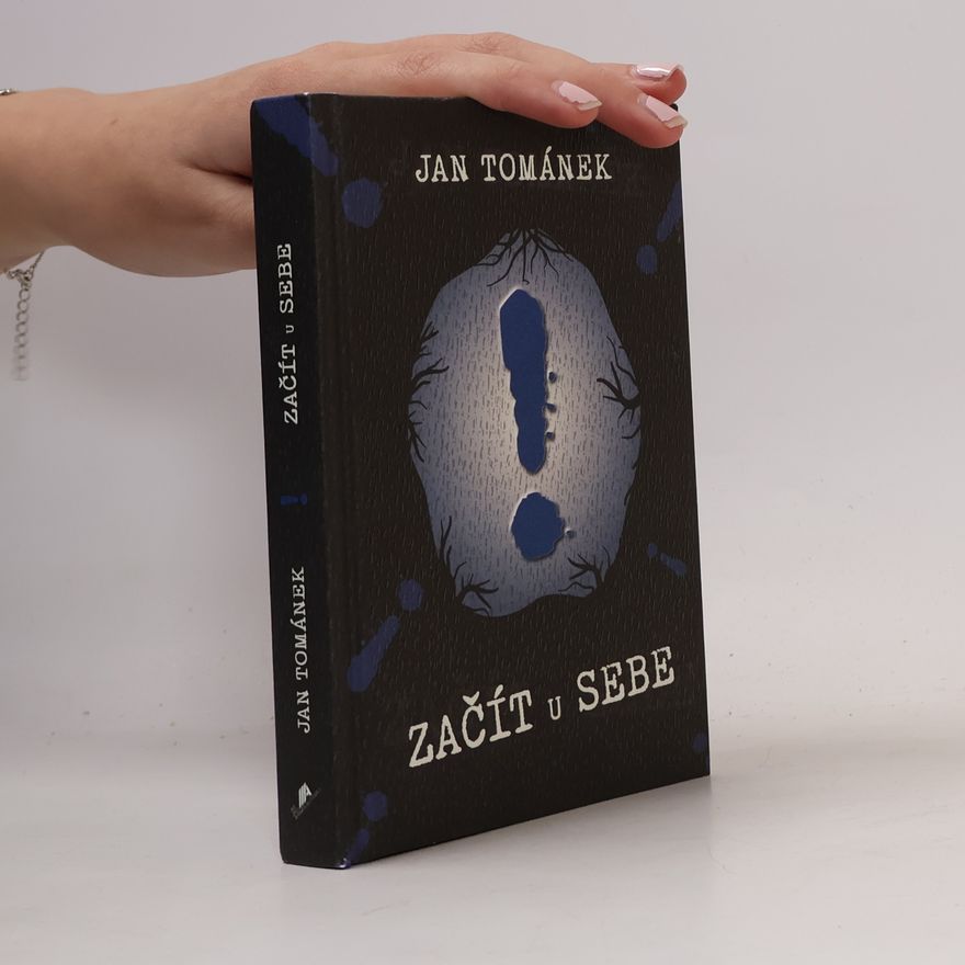 Jan Tománek Začít u sebe