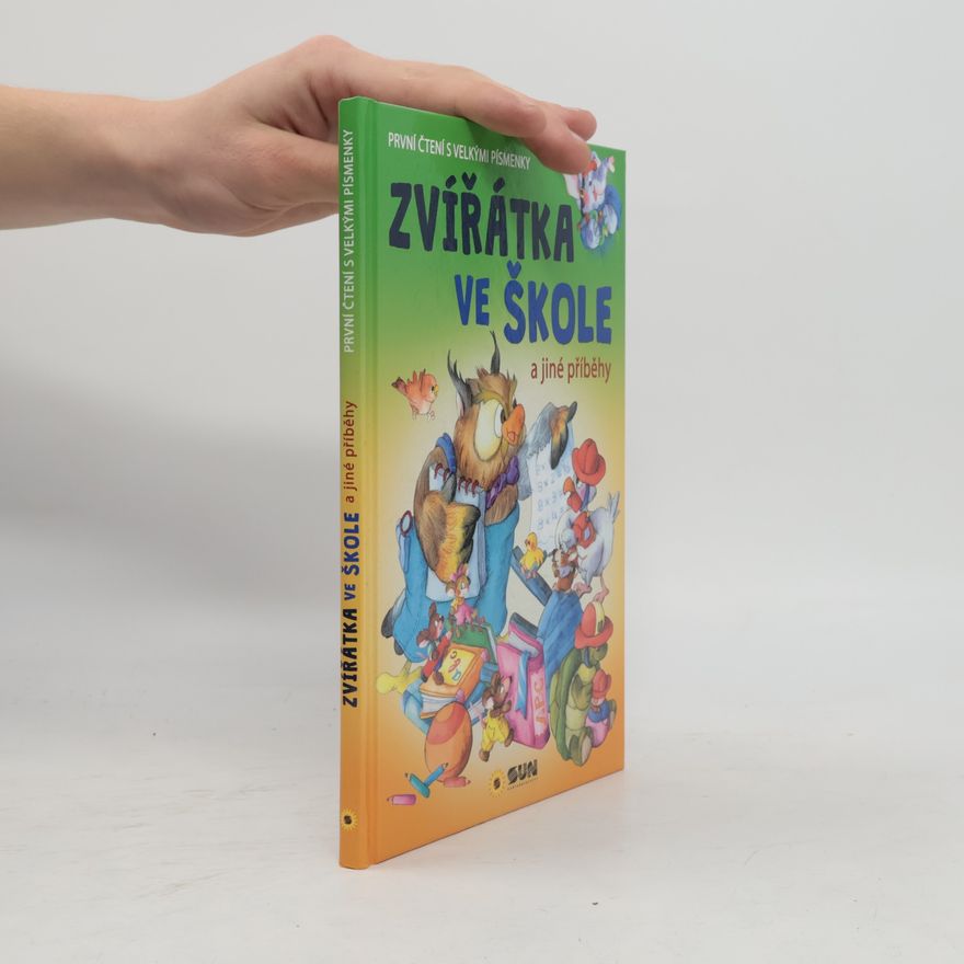 Alexandra Niklíčková Zvířátka ve škole a jiné příběhy