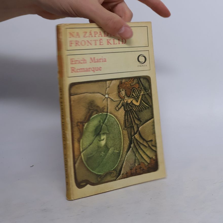 Erich Maria Remarque Na západní frontě klid