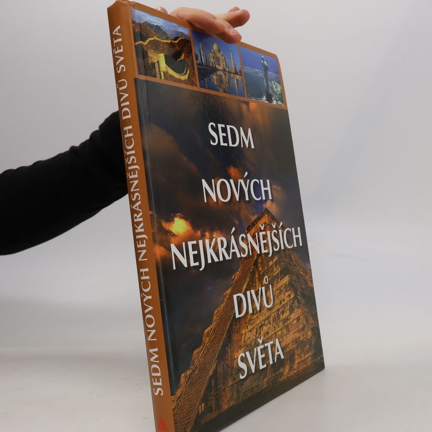 Lucie Bártová Sedm nových nejkrásnějších divů světa