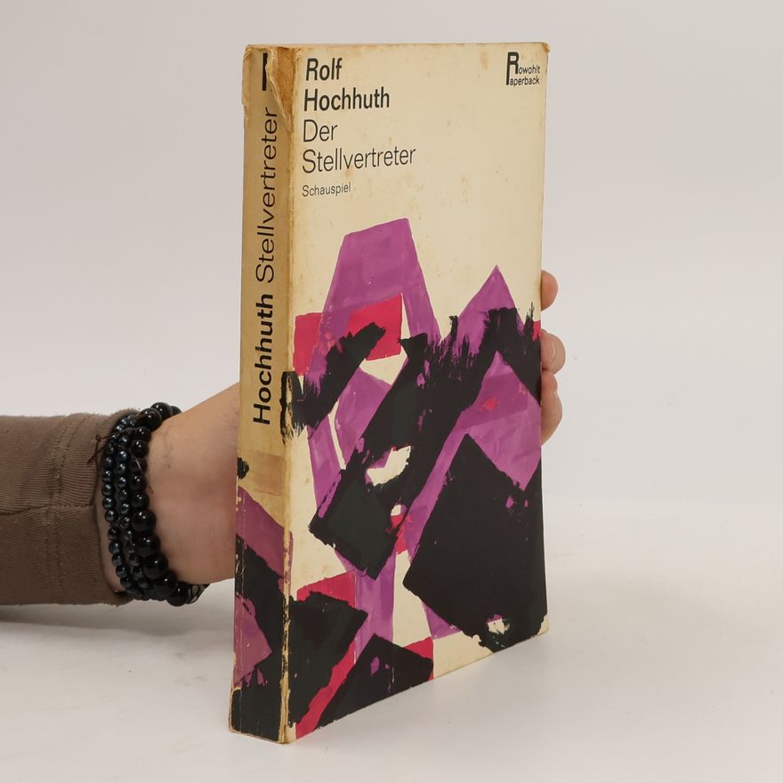 Rolf Hochhuth Der Stellvertreter
