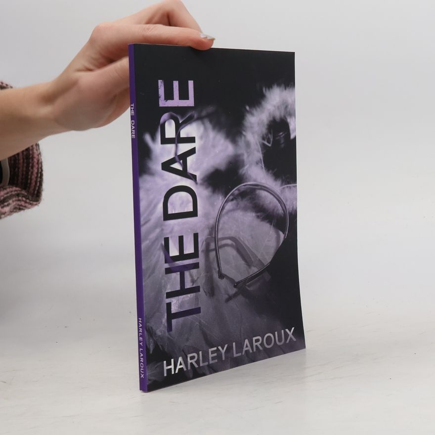 Harley Laroux The Dare