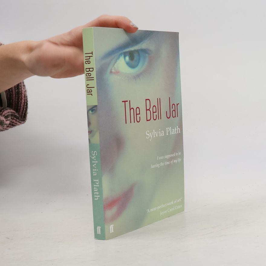 Sylvia Plath The Bell Jar