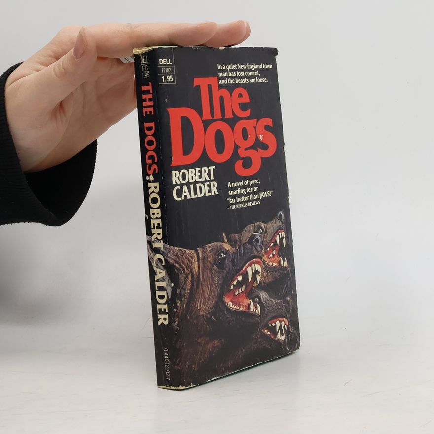 Robert Calder The Dogs