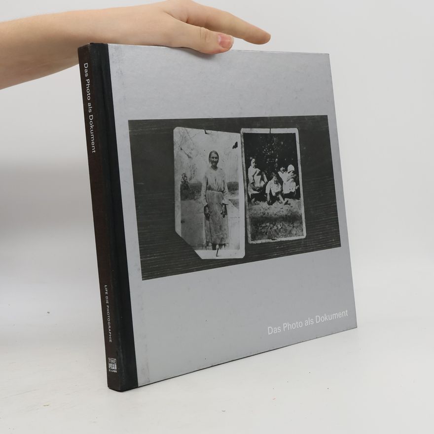 Autorenkollektiv Das Photo als Dokument