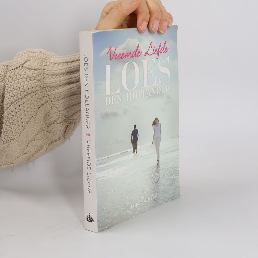 Loes den Hollander Vreemde liefde