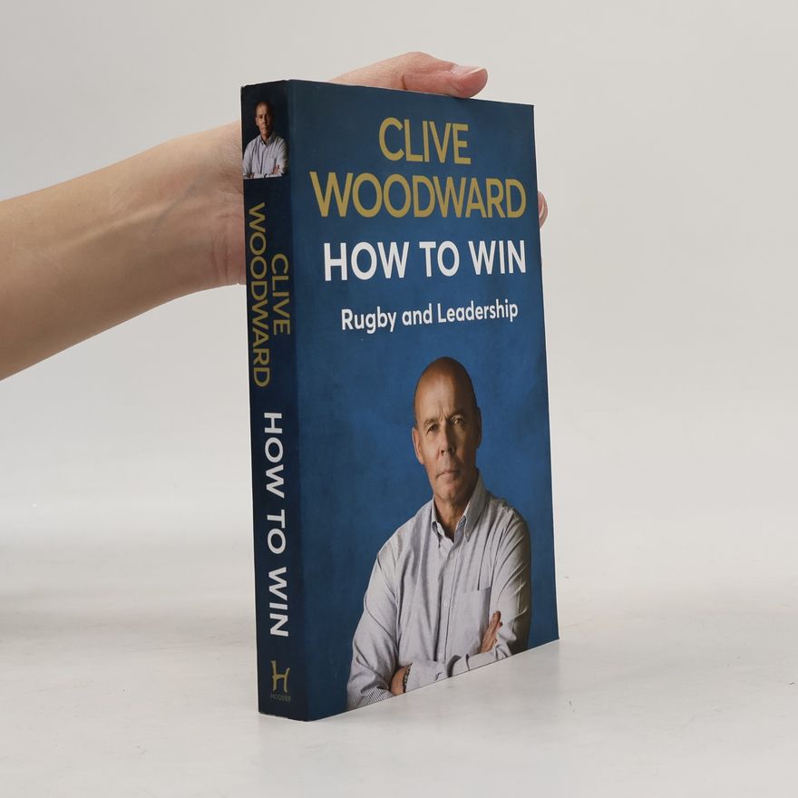 Clive Woodward How to Win