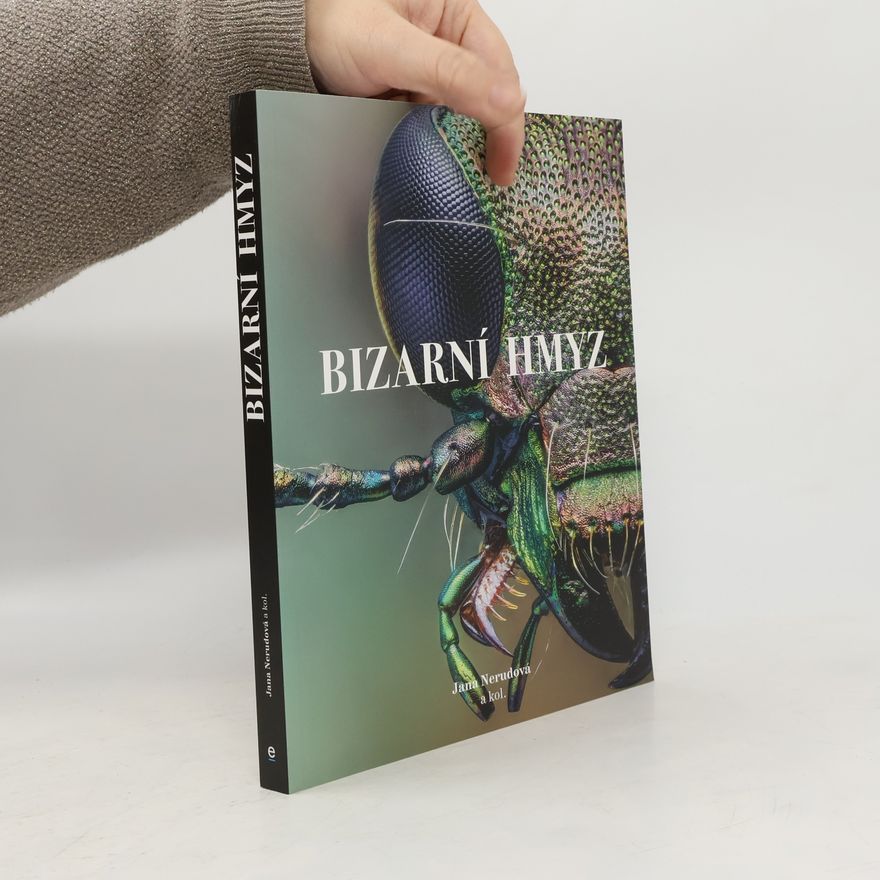 Jana Nerudová Bizarní hmyz