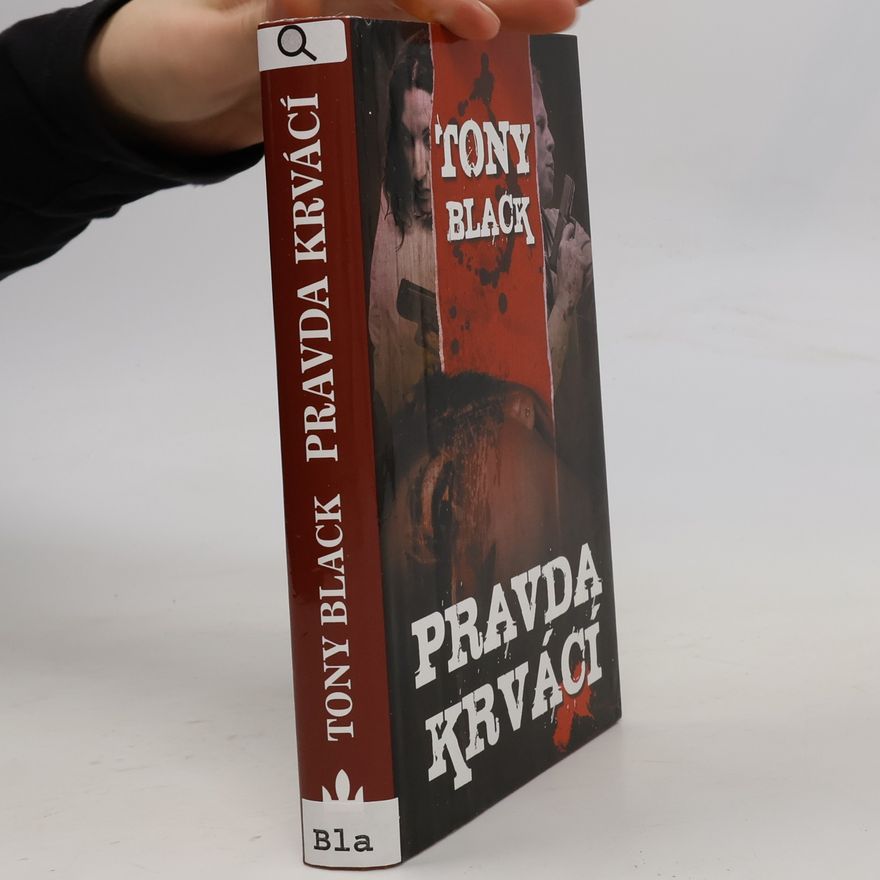 Tony Black Pravda krvácí