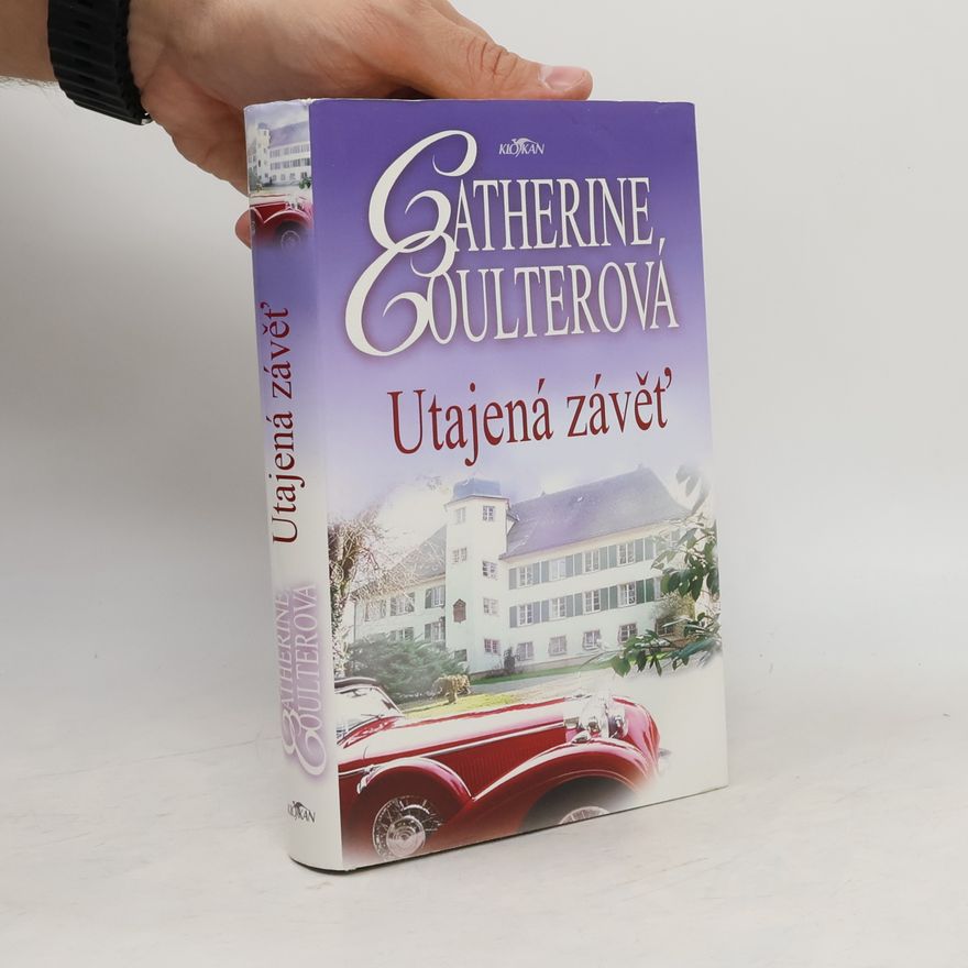 Catherine Coulter Utajená závěť