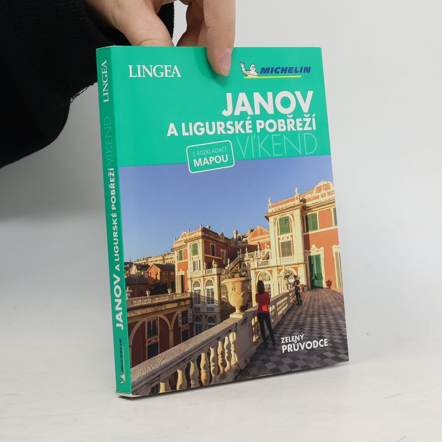 Kolektiv autorů Janov a Ligurské pobřeží - Víkend