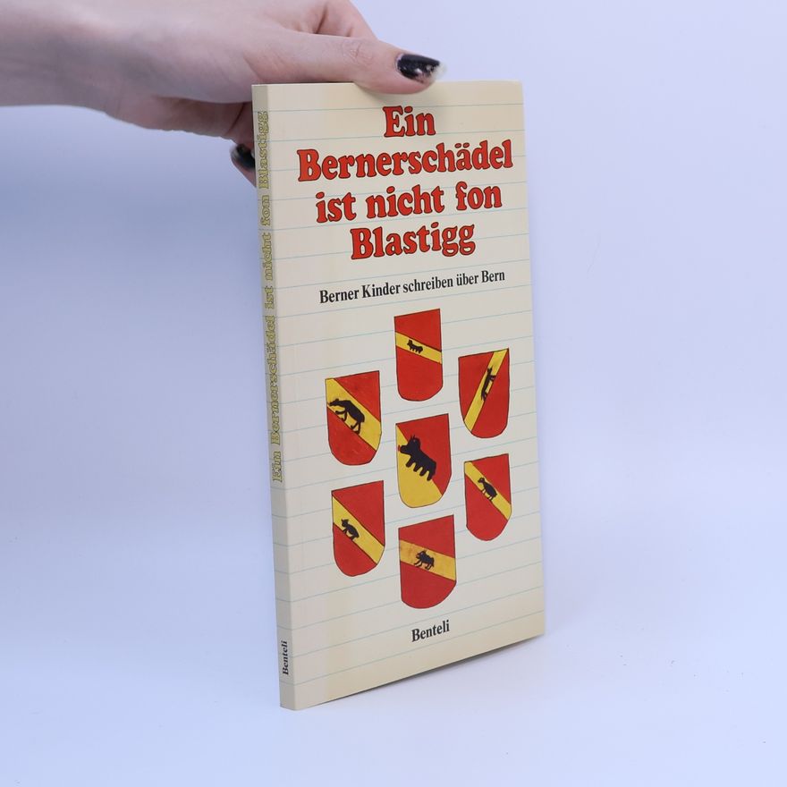 Berner Kinder Ein Bernerschädel ist nicht fon Blastigg
