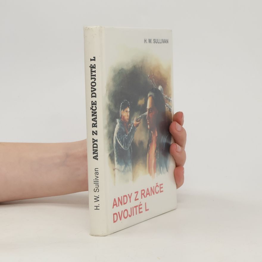 H.W. Sullivan Andy z ranče dvojité L