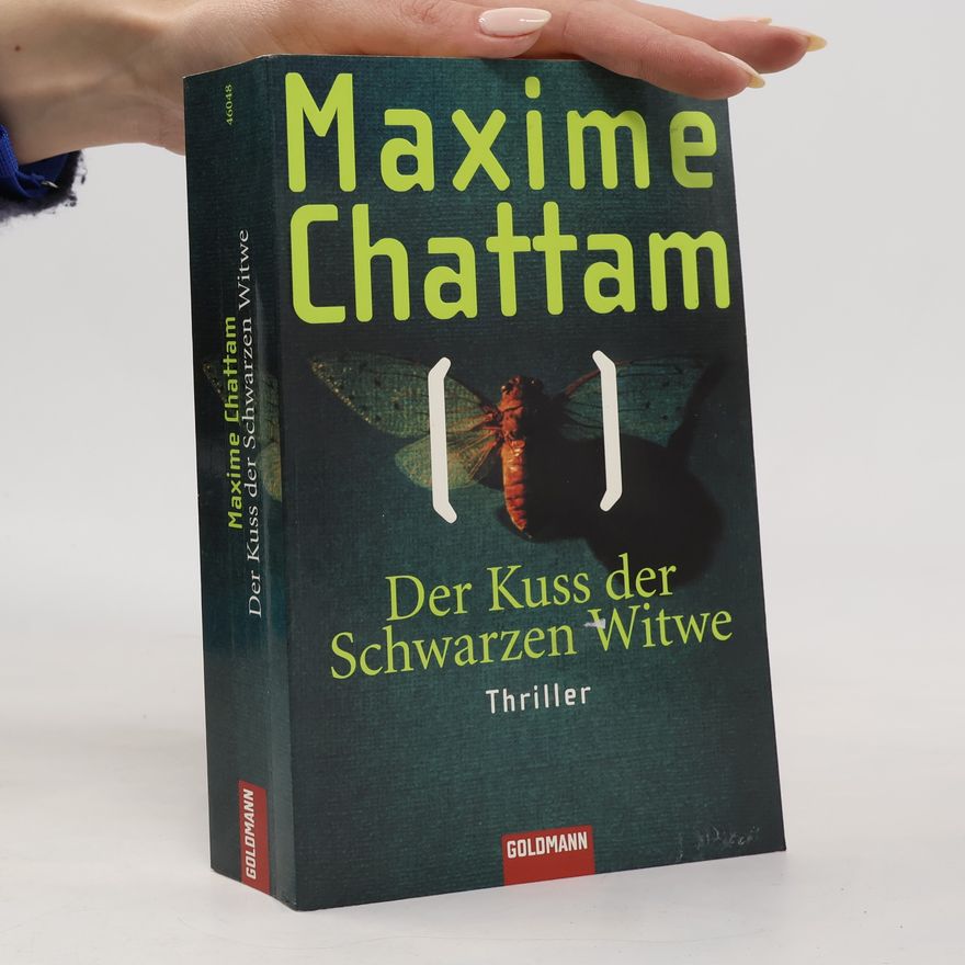 Maxime Chattam Der Kuss der Schwarzen Witwe