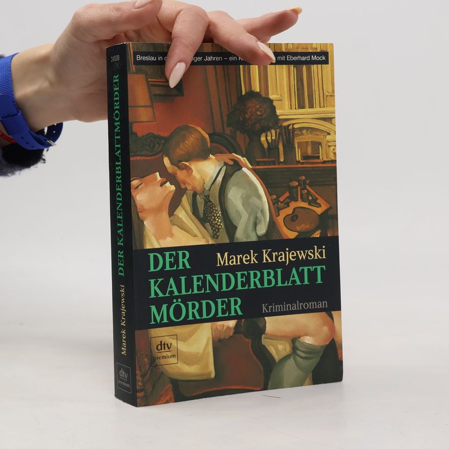 Marek Krajewski Der Kalenderblattmörder