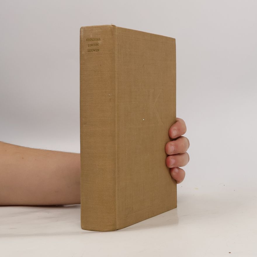 Stendhal Spisy Stendhalovy 3, Lucien Leuwen