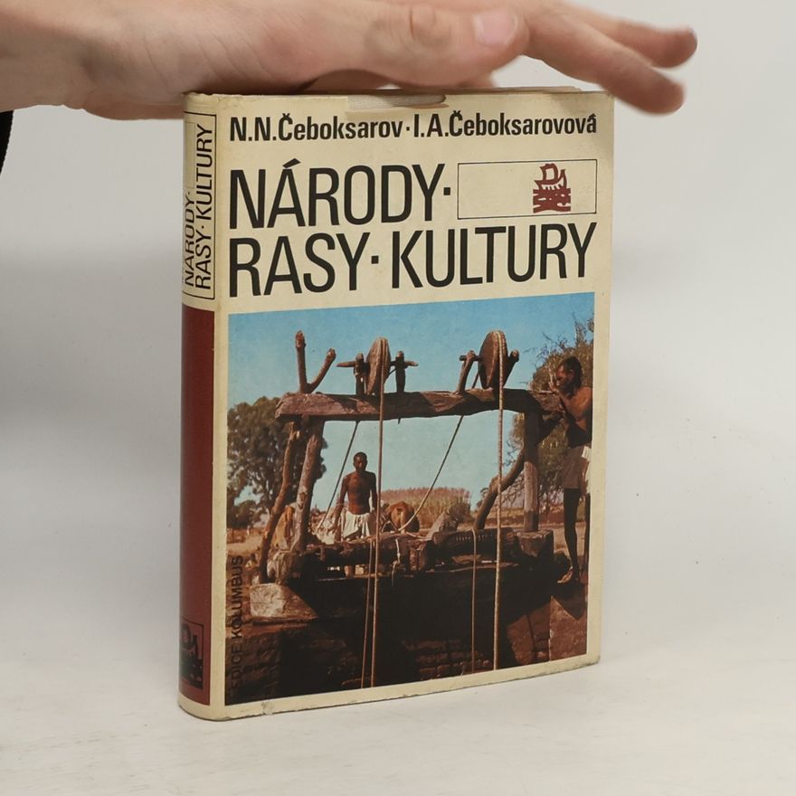 Irina Abramovna Čeboksarova Národy, rasy, kultury