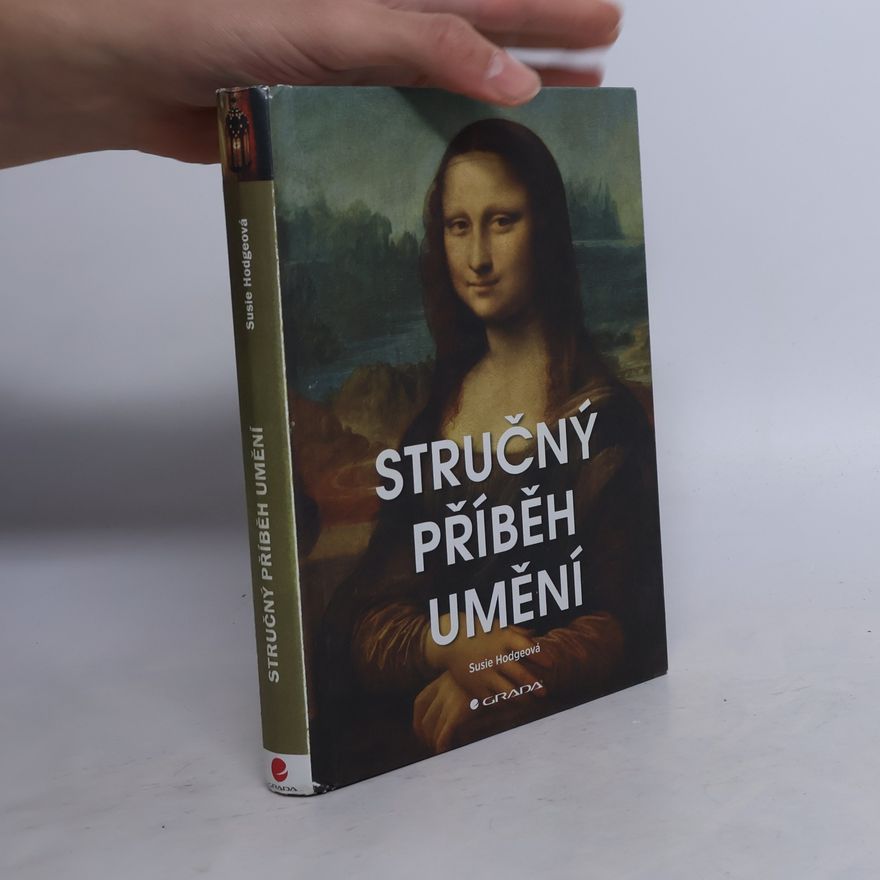 Susie Hodge Stručný příběh umění