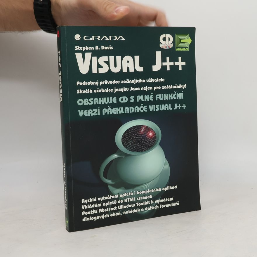 Stephen R. Davis Visual J++ - tvorba dokonalých www stránek