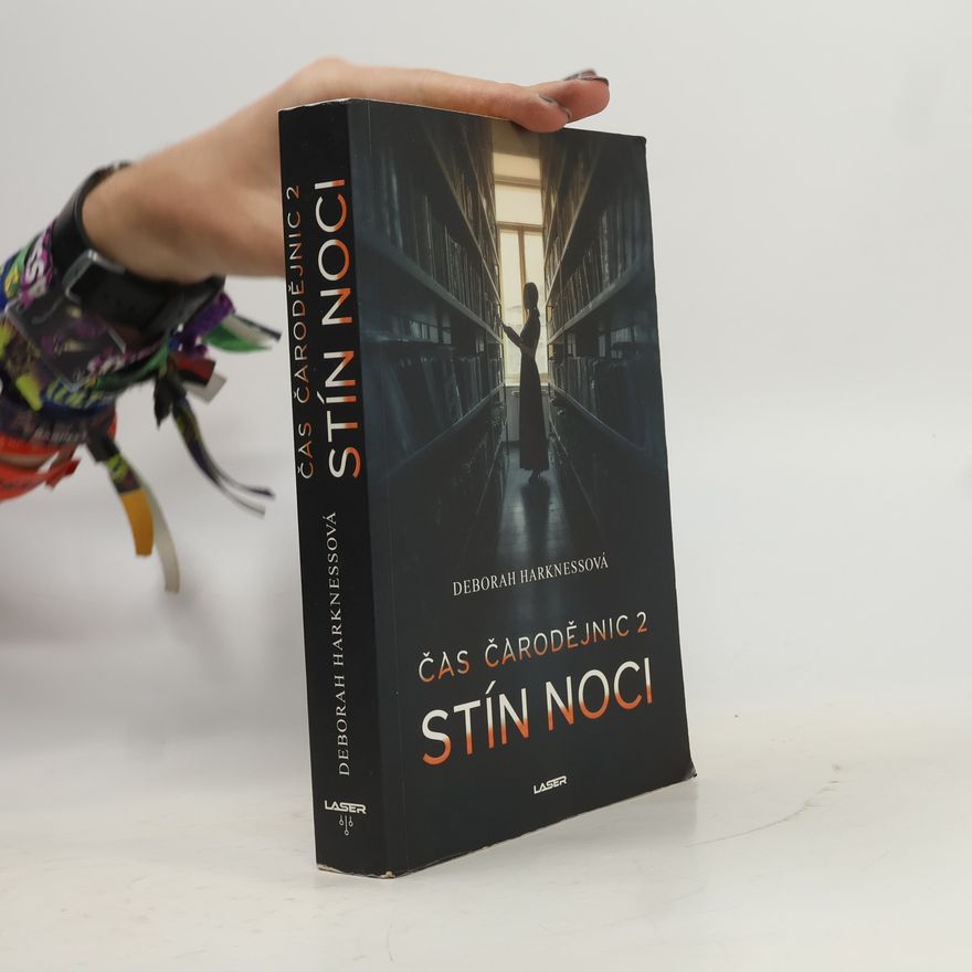 Deborah E. Harkness Čas čarodějnic. 2, Stín noci