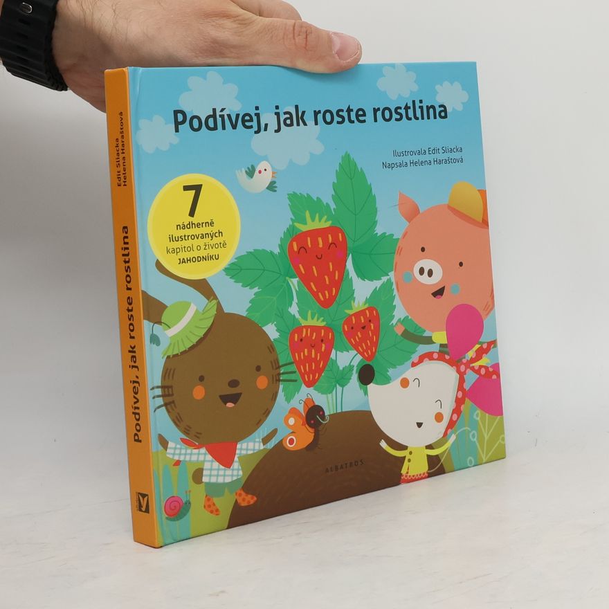 Helena Haraštová Podívej, jak roste rostlina