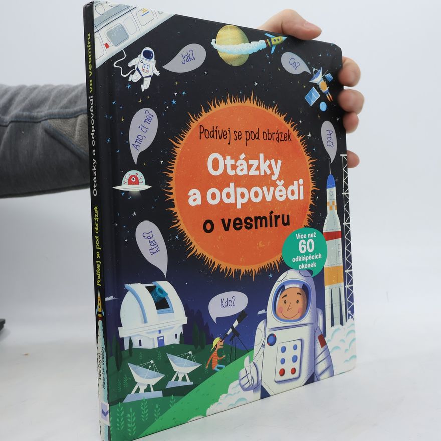 Katie Daynes Otázky a odpovědi o vesmíru