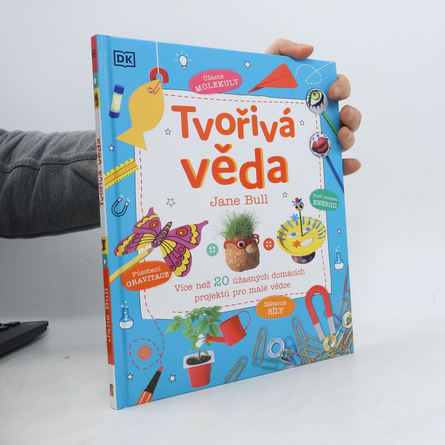 Jane Bull Tvořivá věda