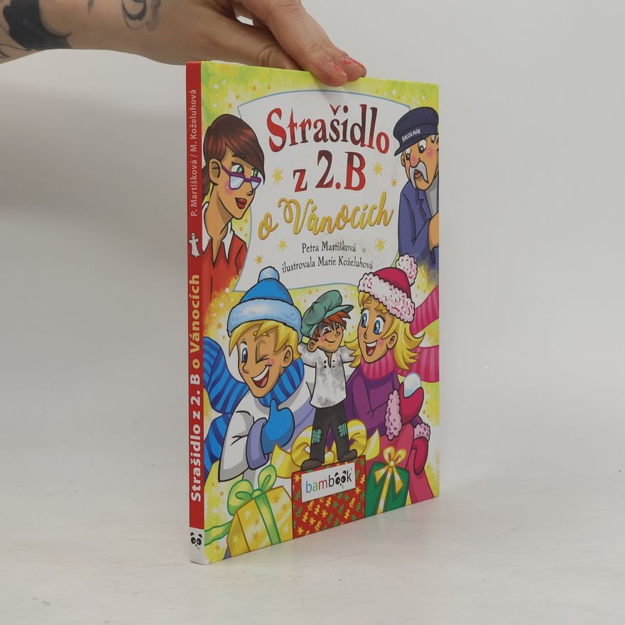 Marie Koželuhová Strašidlo z 2. B o Vánocích